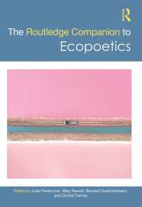 ラウトレッジ版　環境詩学必携<br>The Routledge Companion to Ecopoetics