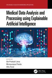 Medical Data Analysis and Processing using Explainable Artificial Intelligence