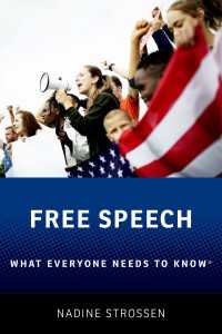 誰もが知っておきたい言論の自由<br>Free Speech : What Everyone Needs to Know?