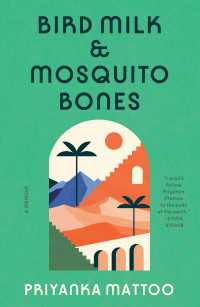 Bird Milk & Mosquito Bones : A Memoir