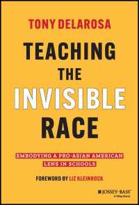 Teaching the Invisible Race : Embodying a Pro-Asian American Lens in Schools