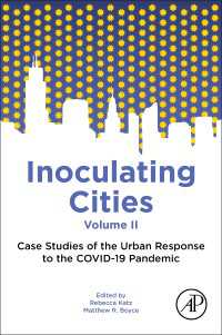 都市のCOVID-19パンデミック対応<br>Inoculating Cities : Case Studies of the Urban Response to the COVID-19 Pandemic