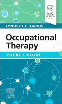 作業療法ポケットガイド<br>Occupational Therapy Pocket Guide - E-Book : Occupational Therapy Pocket Guide - E-Book