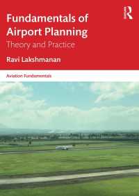 空港計画の基礎<br>Fundamentals of Airport Planning : Theory and Practice