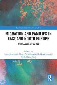 Migration and Families in East and North Europe : Translocal Lifelines