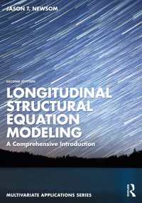 縦断的構造方程式モデリング（第２版）<br>Longitudinal Structural Equation Modeling : A Comprehensive Introduction（2 NED）