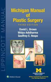 ミシガン形成外科マニュアル（第３版）<br>Michigan Manual of Plastic Surgery（3）