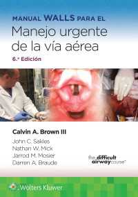 Manual Walls para el manejo urgente de la vía aérea（6）