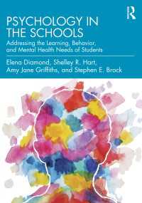 学校における心理学<br>Psychology in the Schools : Addressing the Learning, Behavior, and Mental Health Needs of Students