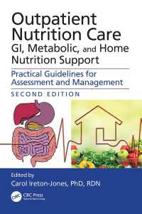 Outpatient Nutrition Care: GI, Metabolic and Home Nutrition Support : Practical Guidelines for Assessment and Management（2）