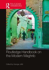 ラウトレッジ版　現代マグレブ・ハンドブック<br>Routledge Handbook on the Modern Maghrib