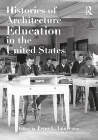 建築教育のアメリカ史<br>Histories of Architecture Education in the United States