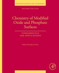 修飾酸化物とリン酸塩表面の化学：基礎と応用（第２版）<br>Chemistry of Modified Oxide and Phosphate Surfaces: Fundamentals and Applications（2）