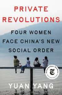 Private Revolutions : Four Women Face China's New Social Order