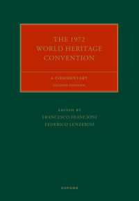 1972年世界遺産条約注釈集（第２版）<br>The 1972 World Heritage Convention : A Commentary（2）