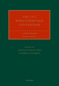 1972年世界遺産条約注釈集（第２版）<br>The 1972 World Heritage Convention : A Commentary（2）