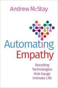 ＡＩと共感の自動化<br>Automating Empathy : Decoding Technologies that Gauge Intimate Life