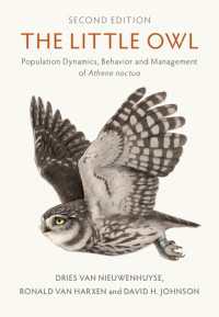 コキンメフクロウ：個体群動態・行動・管理（第２版）<br>The Little Owl : Population Dynamics, Behavior and Management of Athene noctua（2）
