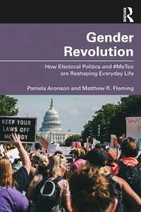 ジェンダー革命：選挙政治と＃MeTooがいかに日常生活を再形成しているか<br>Gender Revolution : How Electoral Politics and #MeToo are Reshaping Everyday Life