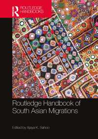 ラウトレッジ版　南アジア移民ハンドブック<br>Routledge Handbook of South Asian Migrations