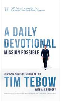 Mission Possible: A Daily Devotional : 365 Days of Inspiration for Pursuing Your God-Given Purpose