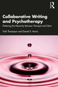 Collaborative Writing and Psychotherapy : Flattening the Hierarchy Between Therapist and Client