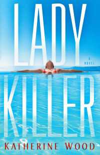 Ladykiller : A Novel