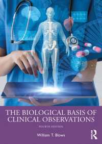 臨床観察の生物学的基礎（第４版）<br>The Biological Basis of Clinical Observations（4）