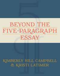 Beyond the Five Paragraph Essay