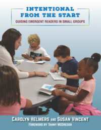Intentional From the Start : Guiding Emergent Readers in Small Groups