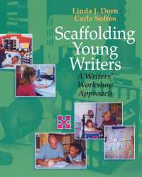 Scaffolding Young Writers : A Writer's Workshop Approach
