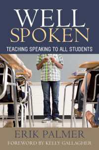 Well Spoken : Teaching Speaking to All Students