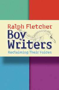 Boy Writers : Reclaiming Their Voices