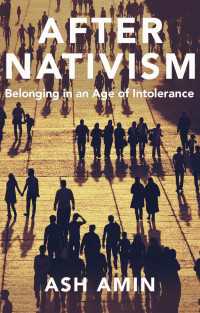 移民排斥主義解体のために：不寛容の時代の帰属<br>After Nativism : Belonging in an Age of Intolerance