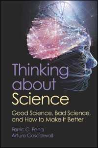 科学を考える：COVID-19で問われた、よい科学と悪い科学、その改善の方法<br>Thinking about Science : Good Science, Bad Science, and How to Make It Better