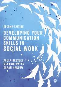 Developing Your Communication Skills in Social Work（Second Edition）