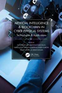 サイバーフィジカルシステムにおける人工知能とブロックチェーン：技術と応用<br>Artificial Intelligence & Blockchain in Cyber Physical Systems : Technologies & Applications