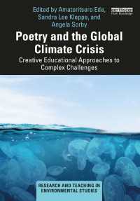 Poetry and the Global Climate Crisis : Creative Educational Approaches to Complex Challenges
