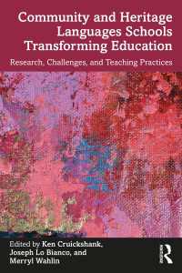 Community and Heritage Languages Schools Transforming Education : Research, Challenges, and Teaching Practices