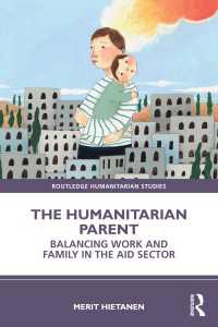 対外援助部門のワークライフバランス<br>The Humanitarian Parent : Balancing Work and Family in the Aid Sector