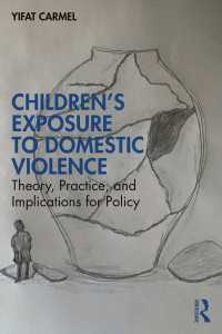 Children's Exposure to Domestic Violence : Theory, Practice, and Implications for Policy