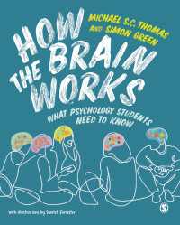 脳のしくみ<br>How the Brain Works : What Psychology Students Need to Know（First edition）