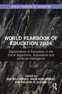 世界教育年鑑2024：アルゴリズム、自動化、AIの時代における教育のデジタル化<br>World Yearbook of Education 2024 : Digitalisation of Education in the Era of Algorithms, Automation and Artificial Intelligence