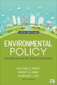 環境政策：２１世紀の新たな方向性（第１２版）<br>Environmental Policy : New Directions for the Twenty-First Century（12th Edition）