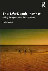 The Life-Death Instinct : Feeling Through Creative-Clinical Moments