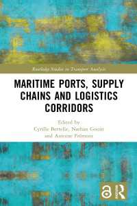 Maritime Ports, Supply Chains and Logistics Corridors