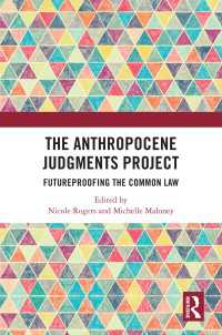 The Anthropocene Judgments Project : Futureproofing the Common Law
