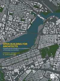 建築家のためのオープンビルディング<br>Open Building for Architects : Professional Knowledge for an Architecture of Everyday Environment