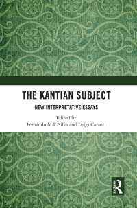 The Kantian Subject : New Interpretative Essays