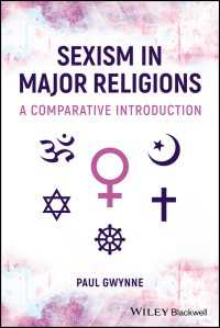 Sexism in Major Religions : A Comparative Introduction